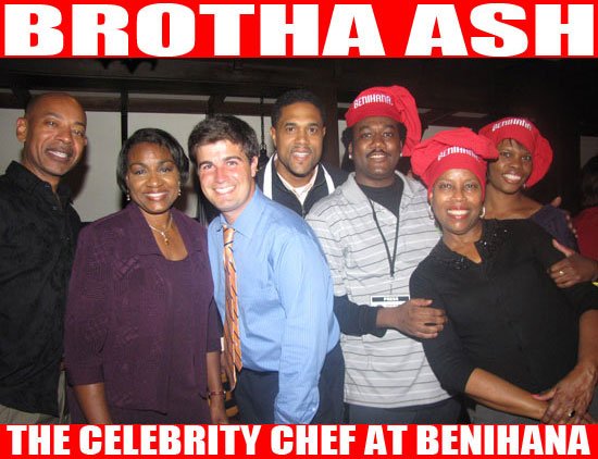 BrothaAshCelebrityChefatBenihana